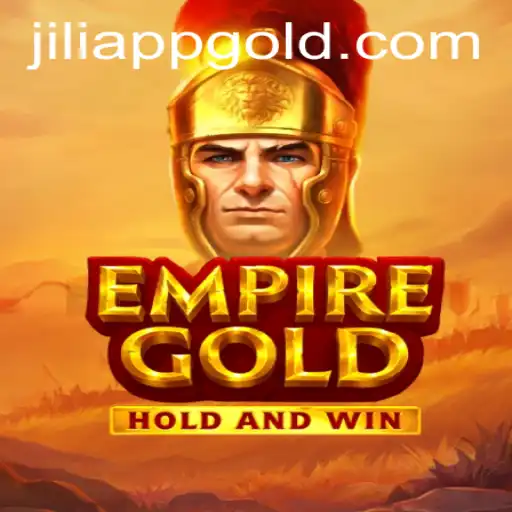 Unveiling the Exciting World of EmpireGold - An In-Depth Look with JILIAPP