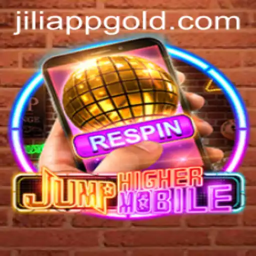 Discover the Exciting World of JumpHighermobile in the Era of JILIAPP