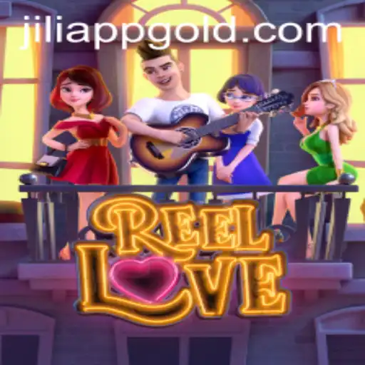ReelLove: Unveiling the Thrills of JILIAPP's Latest Game Sensation